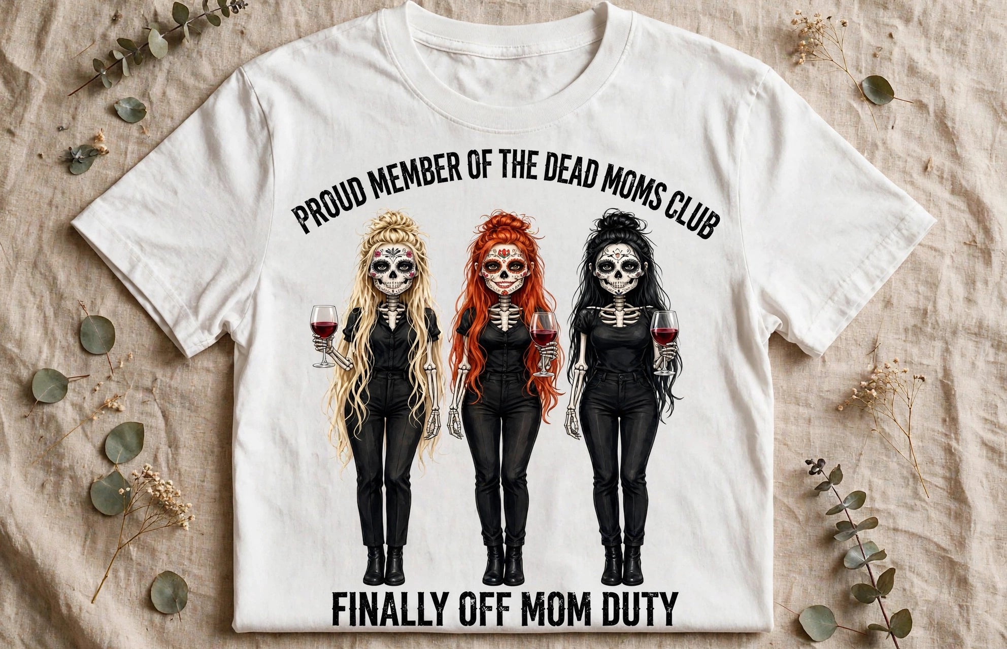 Proud Member of the Dead Moms Club - Finally Off Mom Duty