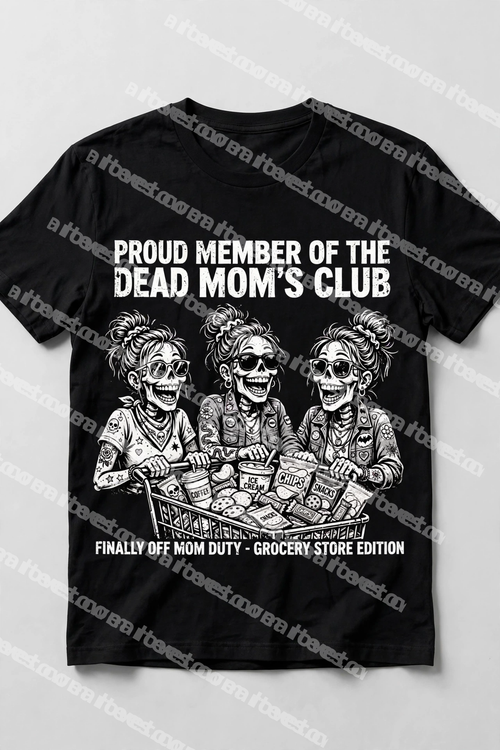 Grocery Store Edition - Black | Dead Moms Club