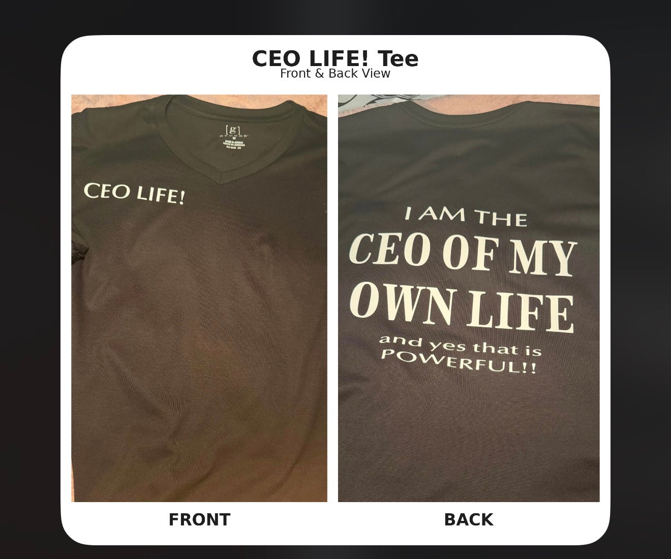 CEO Life – I Am the CEO of My Own Life Tee